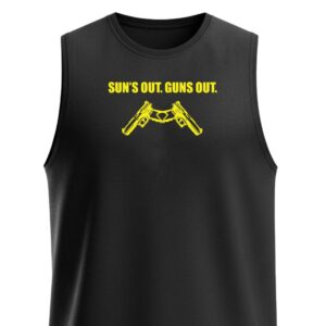 TANK TOP: SUNS OUT GUNS OUT